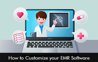 How-to-Customize-your-EMR-Software